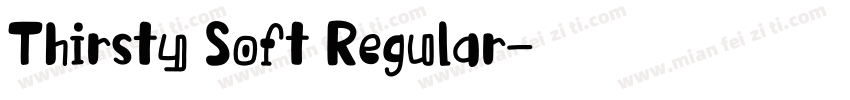 Thirsty Soft Regular字体转换